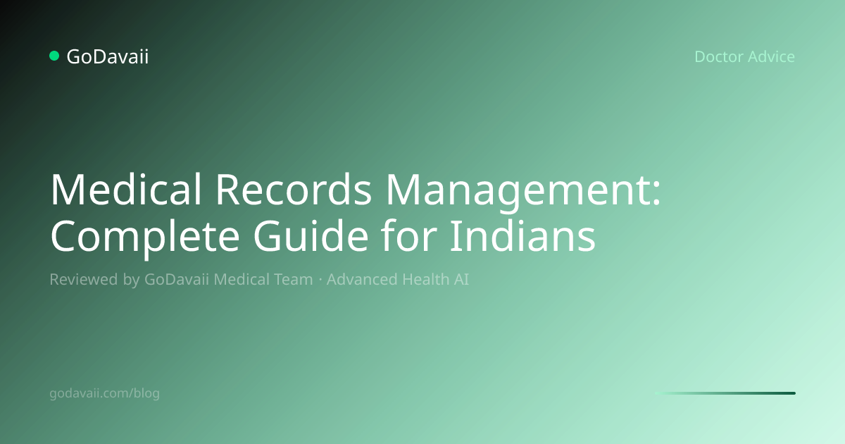 Medical Records Management: Complete Guide for | GoDavaii