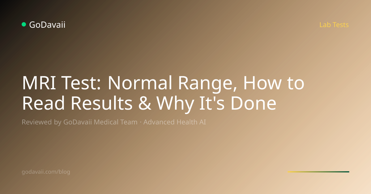 MRI Test: Normal Range, How to Read Results | GoDavaii